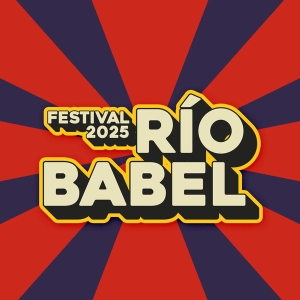 Festival Río Babel presenta el cartel de su edición 2025